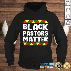 Official Black Pastors Matter Black History Month Africa Pride TShirt 3 Official Black Pastors Matter Black History Month Africa Pride TShirt 4