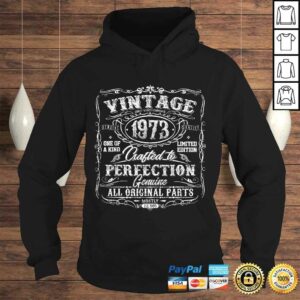 Official Classic 47th birthday gift Vintage 1973 Shirt for men women TShirt 3 Official Classic 47th birthday gift Vintage 1973 Shirt for men women TShirt 4
