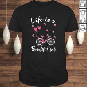 Official Cycling Life Is A Beautiful Ride Bicycle Gift Top Official Cycling Life Is A Beautiful Ride Bicycle Gift Top
