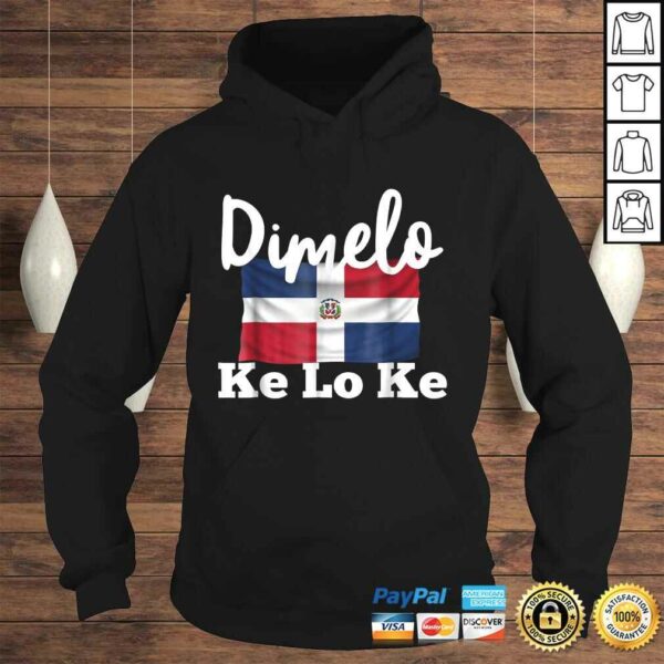 Official Dimelo Ke Lo Ke Dominican Republic T-shirt