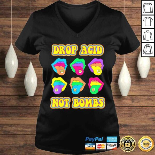 Official Drop Acid Not Bombs Trippy Tongue LSD TShirt