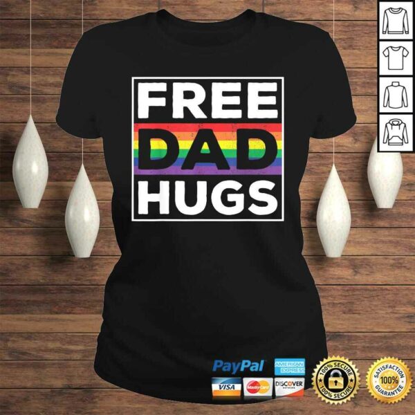 Official Free Dad Hugs Rainbow LGBT Pride Fathers Day Tee Shirt