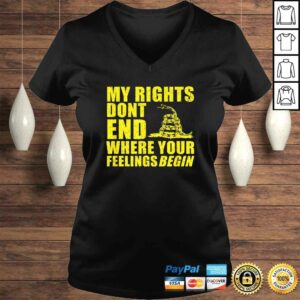 Official Gadsden Shirt My Rights Dont End Where Your Feelings Begin Shirt