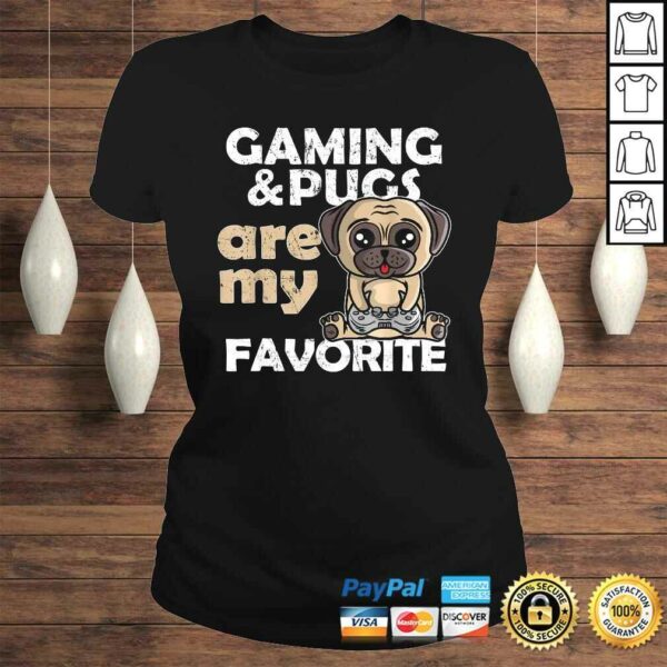 Official Gaming Pugs Are My Favorite Gamer Tee Boys Girls TShirt