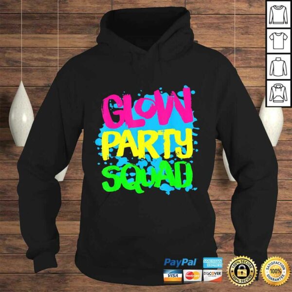 Official Glow Party Squad Paint Splatter Effect Glow Party Shirt