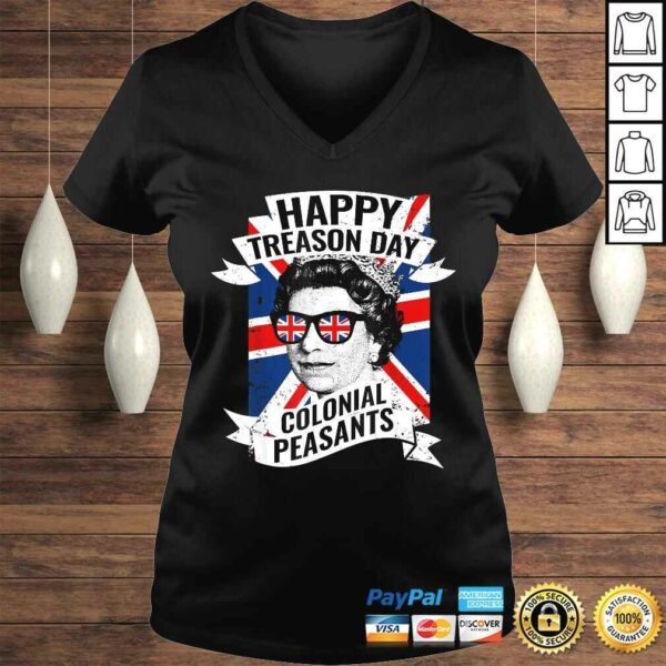 Official Happy Treason Day Funny Queen Elizabeth 4th of July TShirt Gift