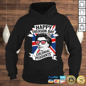 Official Happy Treason Day Funny Queen Elizabeth 4th of July TShirt Gift 3 Official Happy Treason Day Funny Queen Elizabeth 4th of July TShirt Gift 4