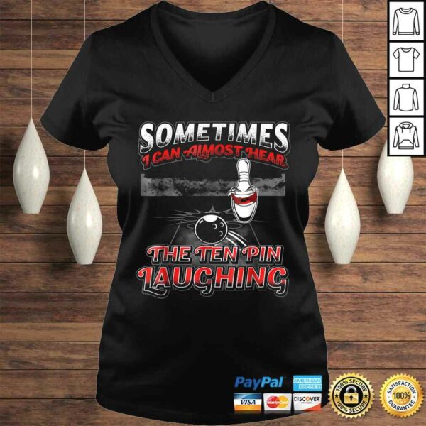 Official Hear 10 Pin Laughing Funny Bowling T-shirt