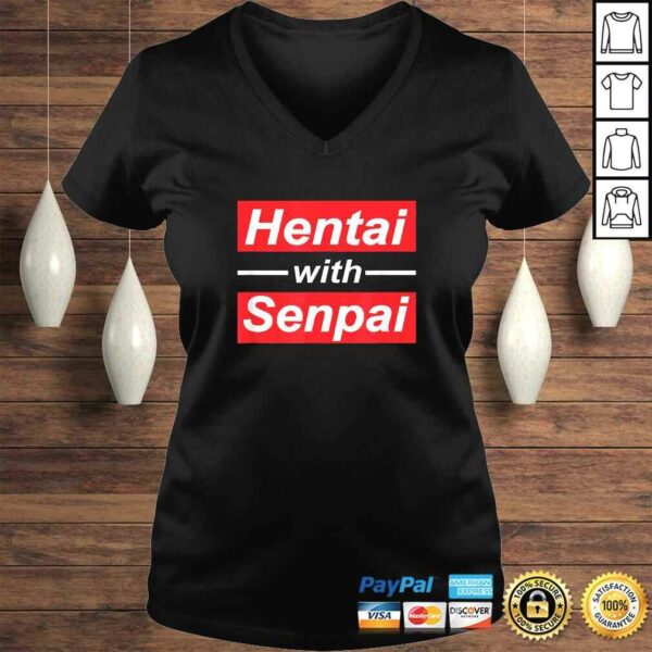 Official Hentai With Senpai Japanese Anime Manga Cute TShirt Gift