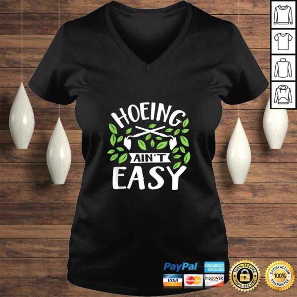 Official Hoeing Ain’t Easy Funny Summer Vegetable Garden T-shirt