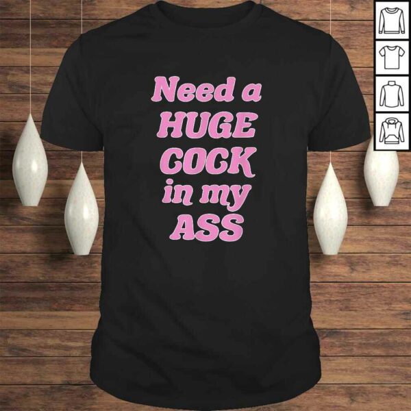 Official Huge COCK in My ASS Retro Kinky Dick Anal Lover Pride Sexy Tee T-Shirt