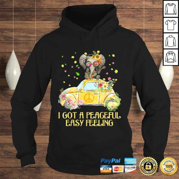 Official I Got A Peaceful Easy Feeling Funny Elephant Hippie T-shirt