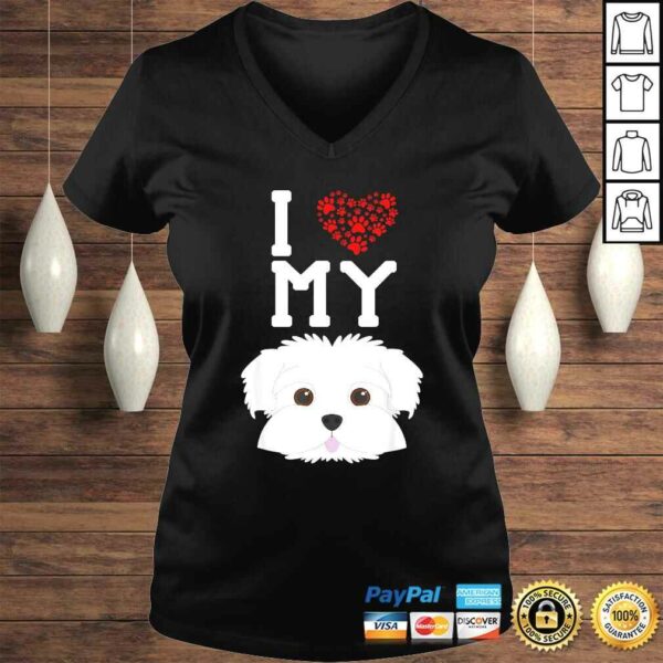 Official I Love My Dog – Maltese Animal Lover Best Friend TShirt