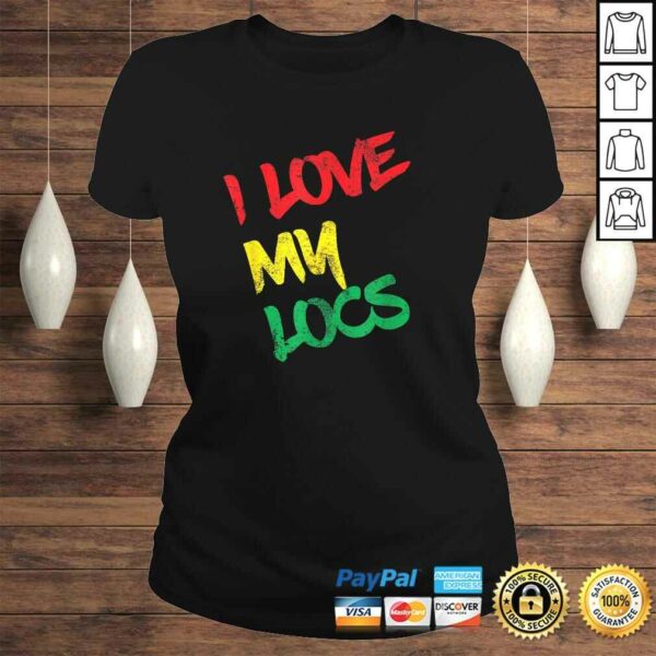 Official I Love My Locs Natural Hair Gift Tee Shirt