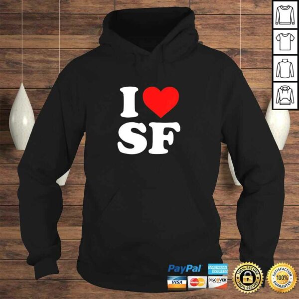 Official I Love SF San Francisco – HearTShirt