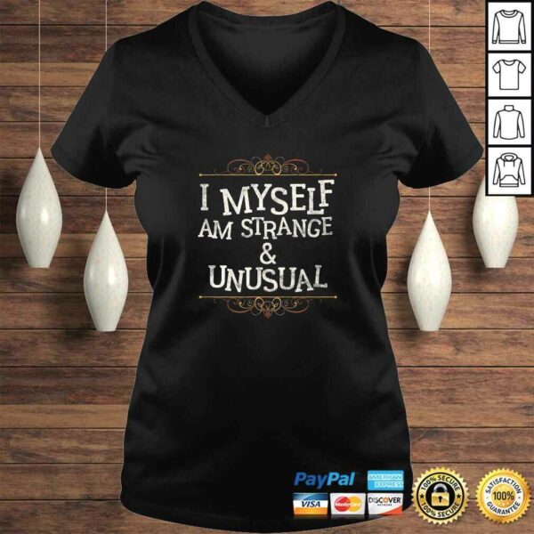 Official I Myself Am Strange And Unusual Funny Halloween Shirt