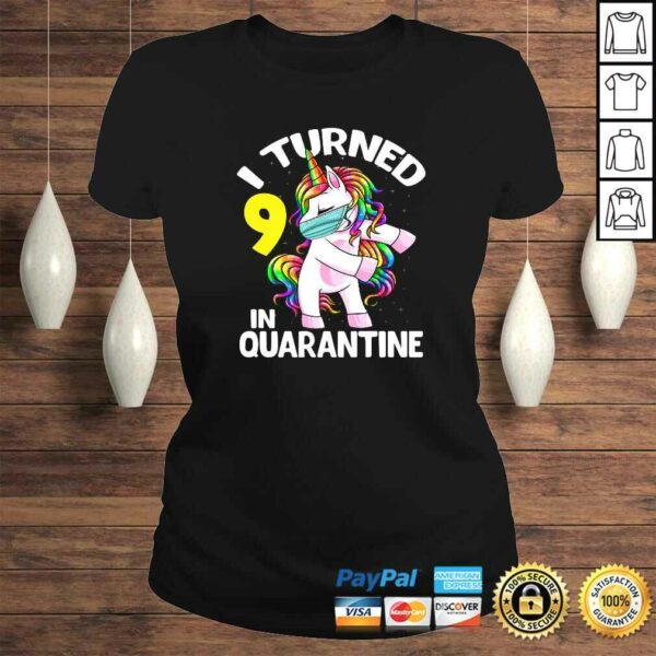 Official I Turned 9 In Quarantine Flossing Unicorn 9th Birthday Gift Shirt