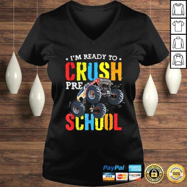 Official I’m Ready To Crush Preschool Monster Truck Back To School TShirt Gift