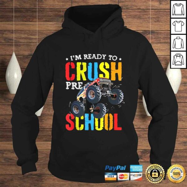 Official I’m Ready To Crush Preschool Monster Truck Back To School TShirt Gift