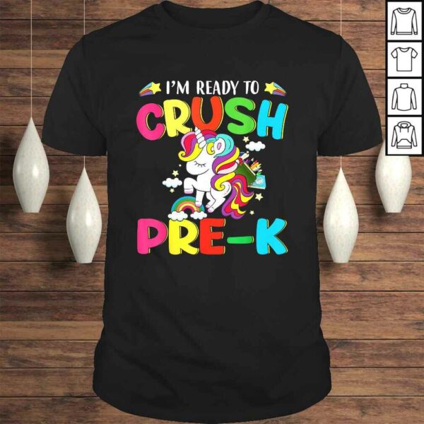 Official I’m ready to crush pre-k Grade Unicorn Kids Shirt