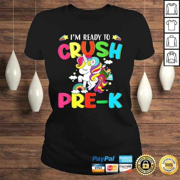 Official I’m ready to crush pre-k Grade Unicorn Kids Shirt