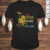 Official In Jesus Name I Play for Drum Lover Shirt
