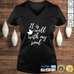 Official It is Well With My Soul Scripture Inspirational Tee T-Shirt 1 Official It is Well With My Soul Scripture Inspirational Tee T Shirt 2