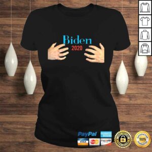 Official Joe Biden 2020 President Male Hands Hug TShirt 2 Official Joe Biden 2020 President Male Hands Hug TShirt 3