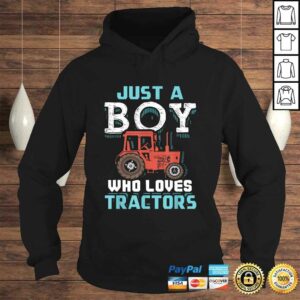 Official Just A Boy Who Loves Tractors Funny Farmer TShirt 3 Official Just A Boy Who Loves Tractors Funny Farmer TShirt 4