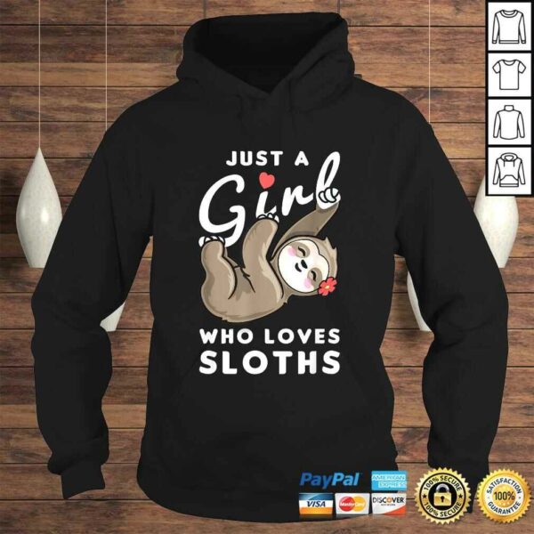 Official Just a Girl Who Loves Sloths TShirt Gift