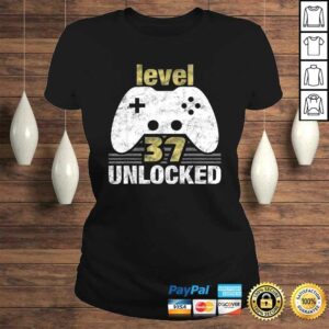 Official Level 37 Unlocked 37th Birthday 37 Year Old Gift for Gamers TShirt 2 Official Level 37 Unlocked 37th Birthday 37 Year Old Gift for Gamers TShirt 3