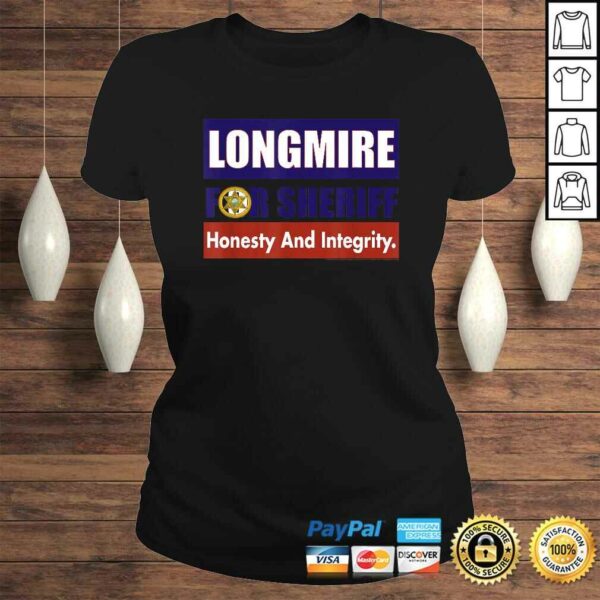 Official Longmire for Sheriff T-shirt