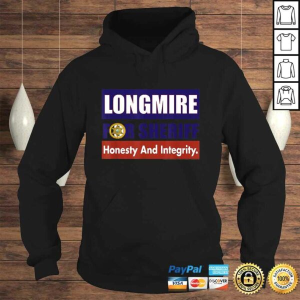 Official Longmire for Sheriff T-shirt