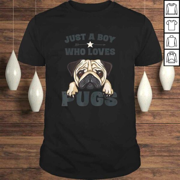 Official Love Pugs Shirt Funny Cute Pug Lover Saying Gift for Boys TShirt