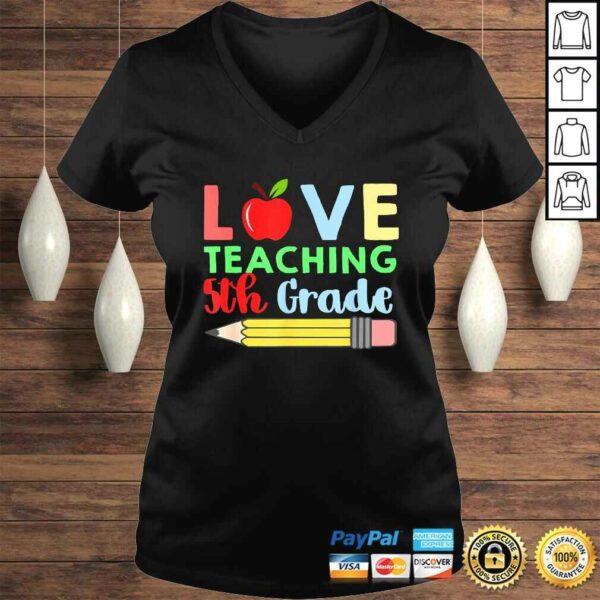 Official Love Teaching 5th Grade Pencil Design Teacher Shirt