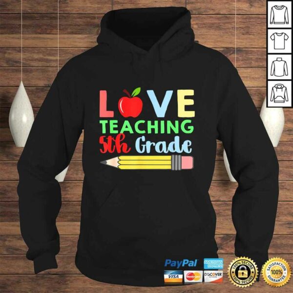 Official Love Teaching 5th Grade Pencil Design Teacher Shirt