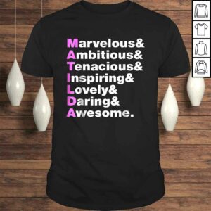 Official Matilda Name Gift Personalized Matilda TShirt 1