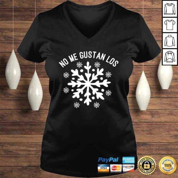 Official No Me Gustan Los Snowflakes T-shirt