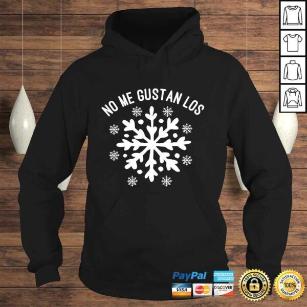 Official No Me Gustan Los Snowflakes T-shirt