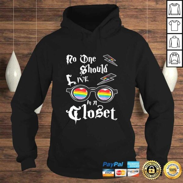 Official No One Should Live In A Closet – LGBT LGBTQ Gay Pride TShirt