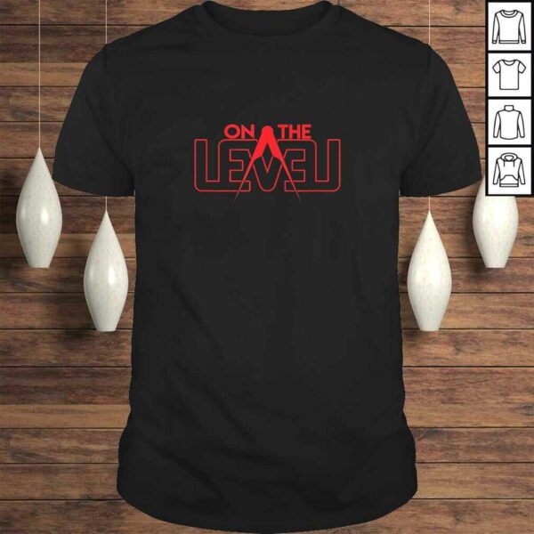 Official On The Level Clean Masonic Logo TShirt Gift