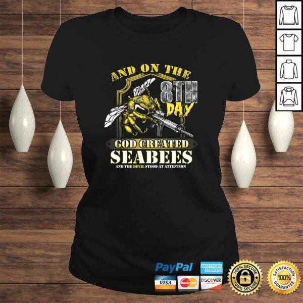 Official On the 8th Day God Created the Seabees TShirt