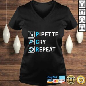 Official PCR - Pipette Cry Repeat for DNA Lab Scientists TShirt 1 Official PCR Pipette Cry Repeat for DNA Lab Scientists TShirt 2