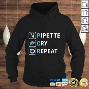 Official PCR - Pipette Cry Repeat for DNA Lab Scientists TShirt 3 Official PCR Pipette Cry Repeat for DNA Lab Scientists TShirt 4