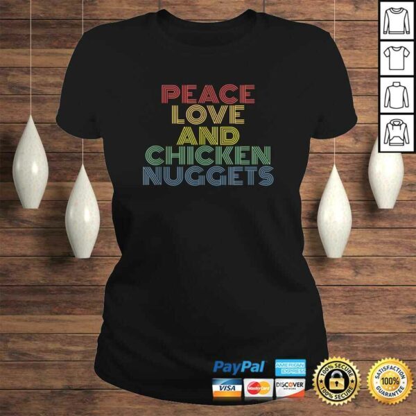 Official Peace Love And Chicken Nuggets Shirt funny T-shirt