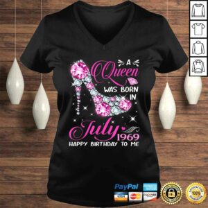 Official Queens are born in July 1969 Shirt 50th Birthday Shirt 1 Official Queens are born in July 1969 Shirt 50th Birthday Shirt 2