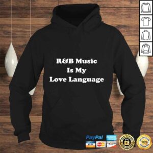 Official R&B Is My Love Language Shirt 3 Official RB Is My Love Language Shirt 4