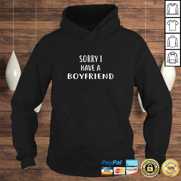 Official SORRY I HAVE A BOYFRIEND TShirt