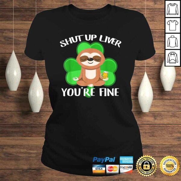 Official Shut Up Liver You’re Fine, Dad Mom Boy Girl Drink Party V-Neck T-Shirt