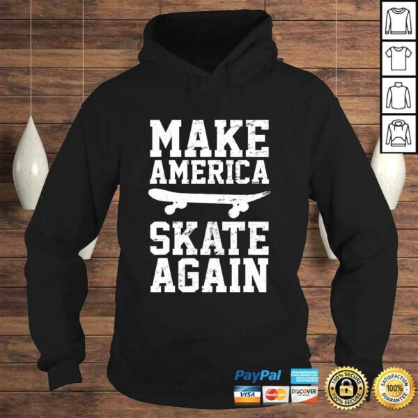 Official Skateboard Skateboarding Make America Skate Again TShirt